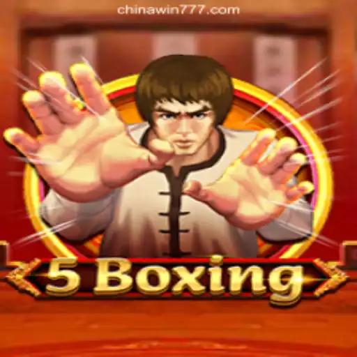 Discover the Excitement of 5Boxing: A Comprehensive Guide to CHINAWIN-777's Online Slots Sensation
