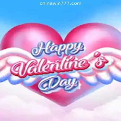 Exploring HappyValentinesDay: A Romantic Gaming Experience on CHINAWIN-777