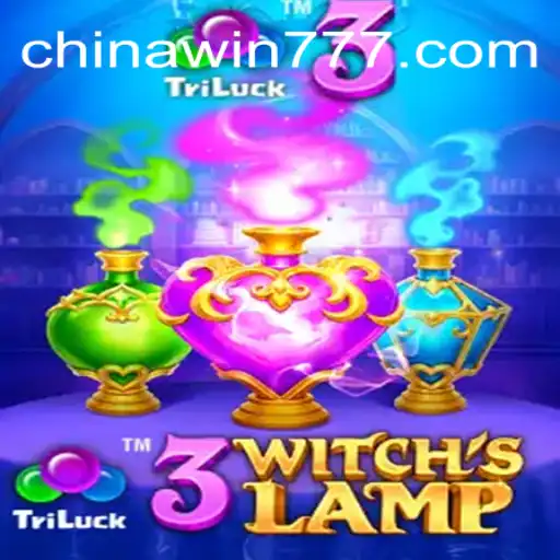 Exploring the Enchantment of 3WitchsLamp: A Premier Choice on CHINAWIN-777