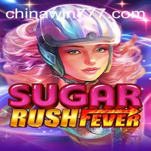 Dive into SugarRushFever at CHINAWIN-777: The Leading Platform for Online Slots in Brazil